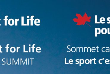 Present at the 2018 Sport for Life Canadian Summit!