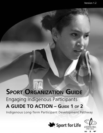 Indigenous Long-Term Participant Development Pathway – Sport Organization Guide