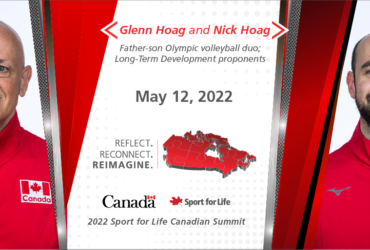 Sport for Life Canadian Summit announces father-son Olympic duo Glenn and Nick Hoag as keynote speakers