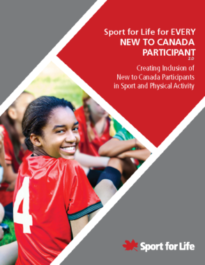 Sport for Life for Every New to Canada Participant 2.0